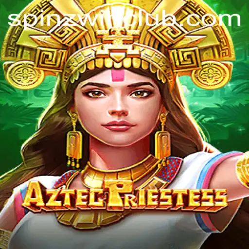 Discover the Thrilling World of AztecPriestess