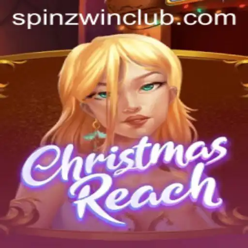 Exploring ChristmasReach: A Magical Journey with SpinzWin