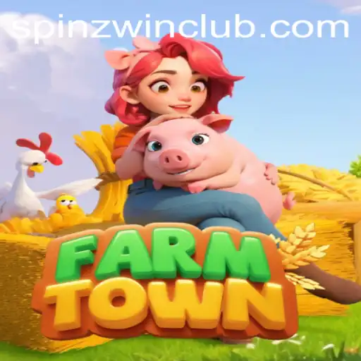 Exploring FarmTown: A Comprehensive Guide to Adventure and Luck with SpinzWin
