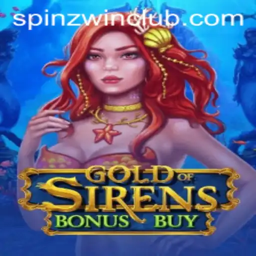 GoldofSirensBonusBuy: Dive into the Mythical Realm of SpinzWin