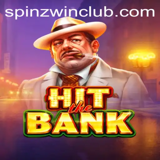HitTheBank - A Thrilling New Game Experience with SpinzWin