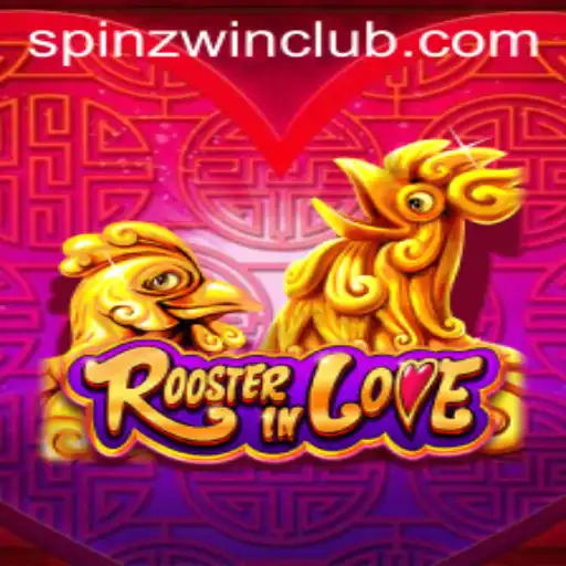 Discover the Thrills of RoosterInLove: Immerse Yourself in the SpinzWin Revolution