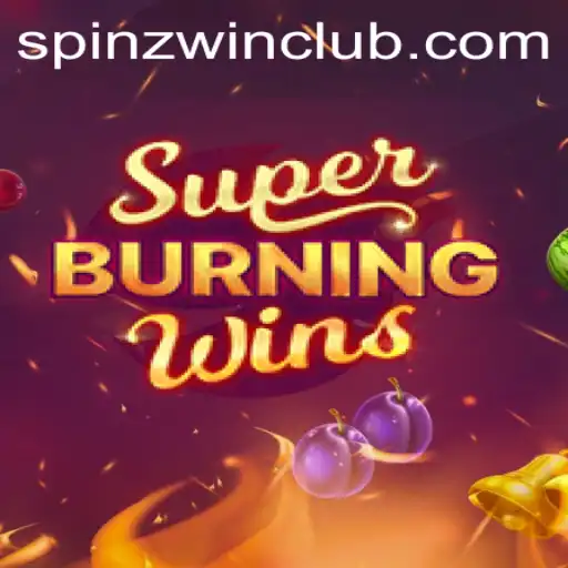 Unveiling SuperBurningWins: Spinning Success with SpinzWin