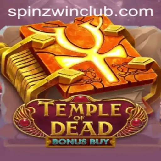 Temple of Dead Bonus Buy: An In-Depth Look at the SpinzWin Game Phenomenon